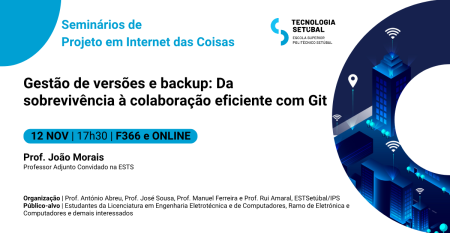 FB_LinkedIn_Seminário_Projeto em Internet das Coisas_Gestão de versões e backup Da sobrevivência à colaboração eficiente com Git FB_LinkedIn_Seminário_Projeto em Internet das Coisas_Gestão de versões e backup Da sobrevivência à colaboração eficiente com Git