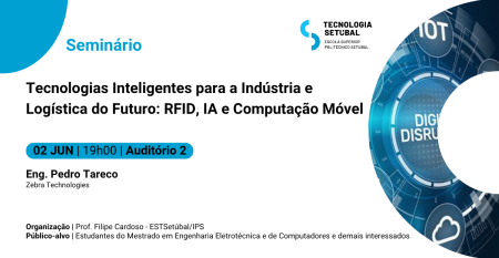 FB_LinkedIn_Seminário_Tecnologias Inteligentes para a Indústria e Logística do Futuro RFID, IA e Computação Móvel